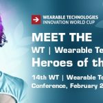 The Wearable Technologies Heroes of the Year: Finalists of WT Innovation World Cup will show many world`s first at WT Conference in Munich
