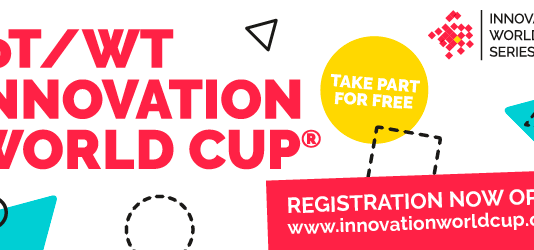 Advance and spread your innovation with the 10th IOT/WT Innovation World Cup®!