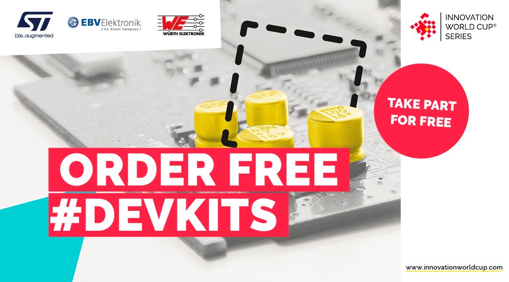 Dev Kits Innovation World Cup Series 2021 Würth EBV STMicroelectronics