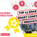 Meet the TOP12 Smart Building / Smart Construction Innovators 2021 TOP12 Smart Building Smart Construction Innovators 2021 BIM World MUNICH